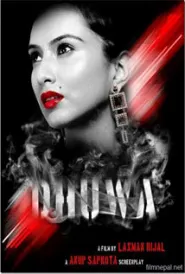 Dhuwa Yo Nasha (2012) poster