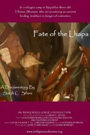 Fate of the Lhapa (2007) poster