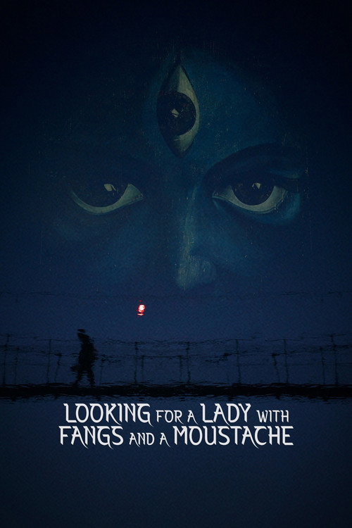 Looking for a Lady with Fangs and a Moustache (2021) poster