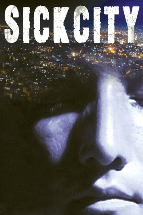 Sick City (2021) poster